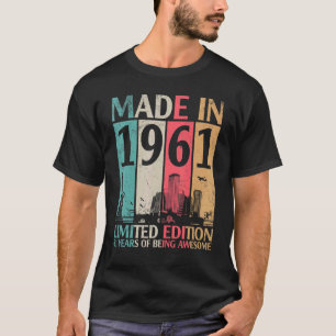 Vintage Made In 1961 Ltd Edition 61 Years Of Being T-Shirt