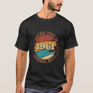 Vintage Made In 1961 Retro Birthday T-Shirt
