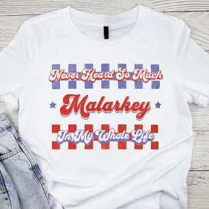 Vintage Malarkey T-Shirt