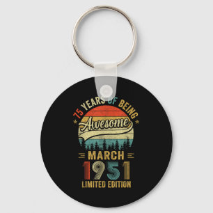 Vintage March 1951 Old 75th Birthday Men Women  Key Ring
