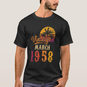 Vintage March 1958 65th Birthday For 65 Years Old T-Shirt