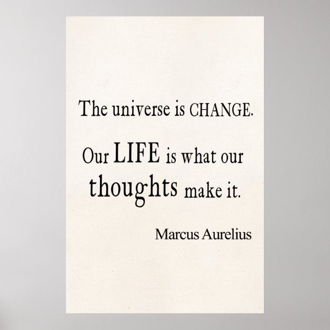 Vintage Marcus Aurelius Universe Change Life Quote Poster (Front)