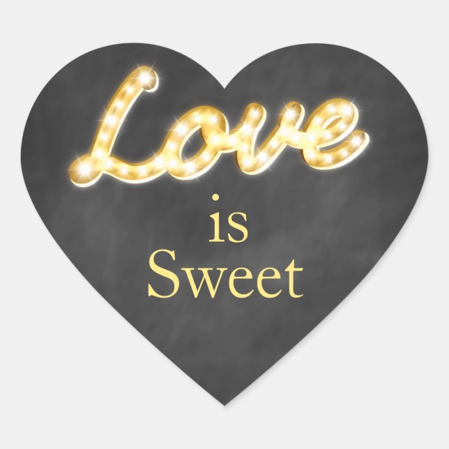Vintage Marquee Lights Love is Sweet - chalkboard Heart Sticker (Front)