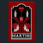 Vintage Martini Art Deco Poster<br><div class="desc">Vintage Martini Art Deco. © Copyright HGIFY | HGI Stores Only. All Rights Reserved. Original Professional Art Work. Great as wall decor,  bar decor or as a gift.</div>