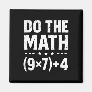 Vintage Math Teacher Do The Math 67 Meme Six Seven Magnet