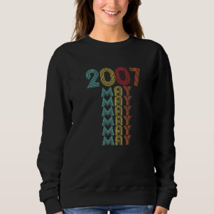 Vintage May 2007 Retro Birthday 15th Birthday Deco Sweatshirt