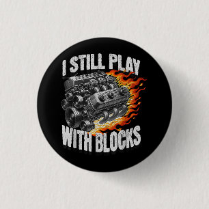 Vintage Mechanic Garage Car Engine I Still Play Wi 3 Cm Round Badge