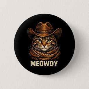 Vintage Meowdy Funny Cat Cowboy Country Western 6 Cm Round Badge