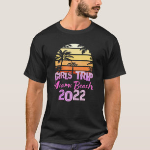 Vintage Miami Beach All Girls Trip 2022 Spring Bre T-Shirt