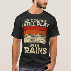 Vintage Model Train Railroad Engineer Hobbyist   7 T-Shirt