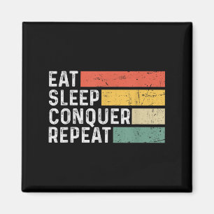 Vintage Motivational Funny Retro - Eat Sleep Conqu Magnet