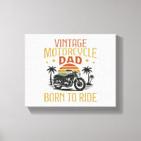 vintage motorcycle dad born to ride