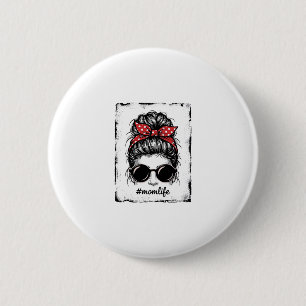 Vintage Mum Life Messy Bun Bandanna Shirt Design_1 6 Cm Round Badge