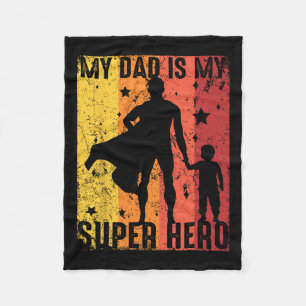 Vintage My Dad Is My Super Hero Retro Dad Superher Fleece Blanket