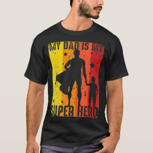 Vintage My Dad Is My Super Hero Retro Dad Superher T-Shirt