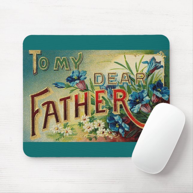 Vintage My Dear Father Mouse Pad (With Mouse)