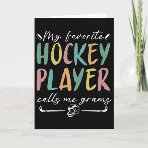 Vintage My Favorite Hockey Player Calls Me Grams Card