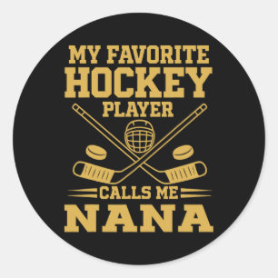 Vintage My Favorite Hockey Player Calls Me Nana Classic Round Sticker