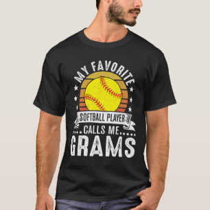 Vintage My Favorite Softll Player Calls Me Grams T-Shirt