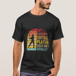 Vintage My Favorite Softll Player Calls Me Nona _1 T-Shirt