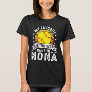 Vintage My Favorite Softll Player Calls Me Nona T-Shirt