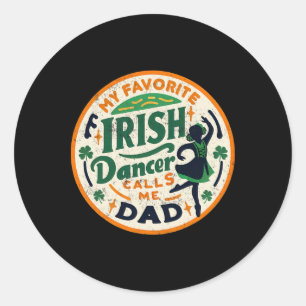 Vintage My Favourite Dancer Calls Me Dad Classic Round Sticker