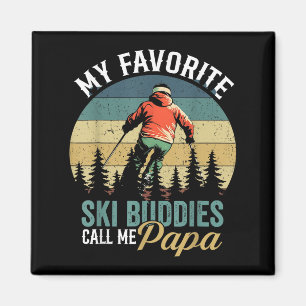 Vintage My Favourite Ski Buddies Call Me Papa Fath Magnet