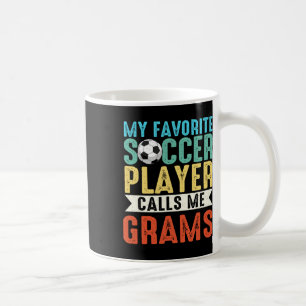 Vintage My Favourite Soccer Player Calls Me Grams Coffee Mug