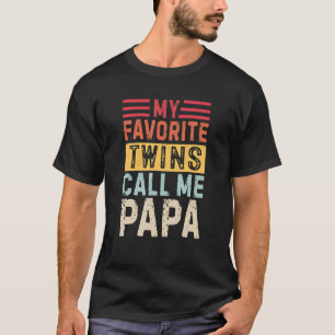 Vintage My Favourite Twins Call Me Papa Grandpa Of T-Shirt