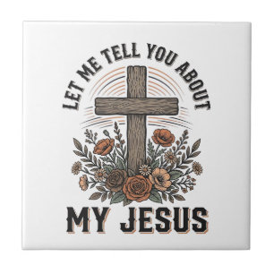 Vintage My Jesus Floral Cross Christian Shirt (2) Ceramic Tile