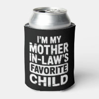Vintage My Mother in Laws Favourite Child Humour