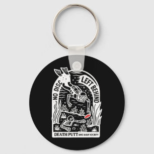 Vintage No Disc Left Behind Disc Golf Meme Golfer Key Ring