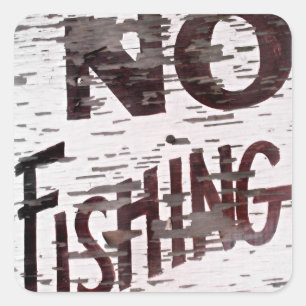 Vintage No Fishing Sign Square Sticker