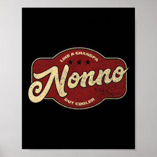 Vintage Nonno Like A Grandpa But Cooler - Italian Poster