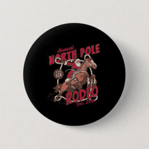 Vintage North Pole Rodeo Cowboy Santa Country Chri 6 Cm Round Badge