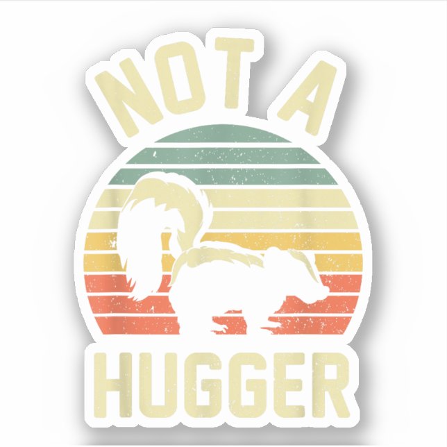 Vintage Not A Hugger (Front)