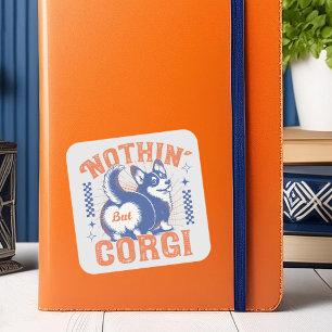 Vintage 'Nothing But Corgi' Typography and Graphic Square Sticker