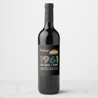 Vintage November 1961 What I Want Limited Edition Wine Label