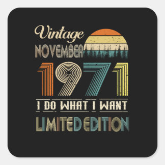 Vintage November 1971 What I Want Limited Edition Square Sticker