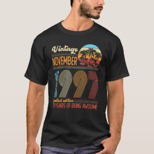 Vintage November 1997 25 Years Old 25th Birthday D T-Shirt