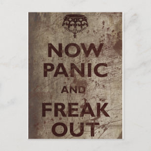 Vintage Now Panic & Freak Out Postcard
