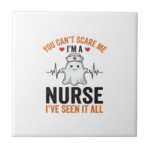 Vintage Nurse Ghost You Can’t Scare Me Ceramic Tile