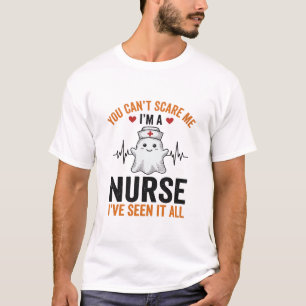Vintage Nurse Ghost You Can’t Scare Me T-Shirt