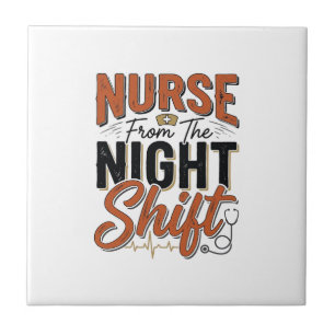 Vintage Nurse Night Shift Shirt Design_1 Ceramic Tile
