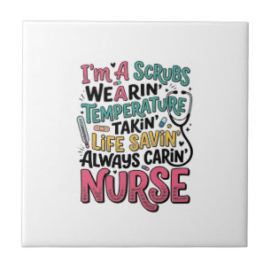Vintage Nurse Scrubs Temperature Life Saving Shirt Ceramic Tile