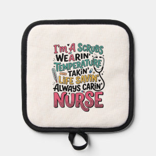 Vintage Nurse Scrubs Temperature Life Saving Shirt Pot Holder