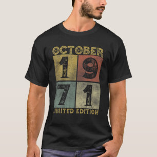 Vintage October 1971 50 Years Born In 1971 50Th Bd T-Shirt