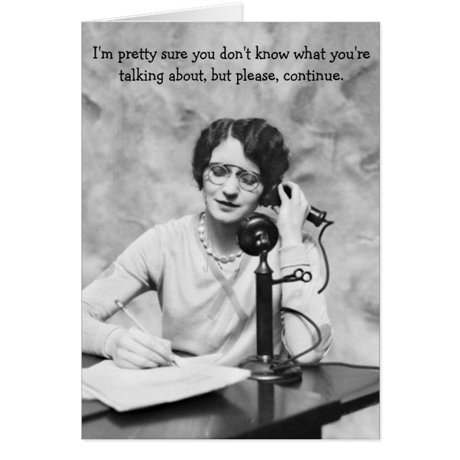 Vintage Office - Sarcasm on the Phone, (Front)