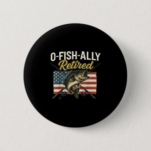 Vintage Oh Fish Ally Retired Fisherman Fishing Ret 6 Cm Round Badge