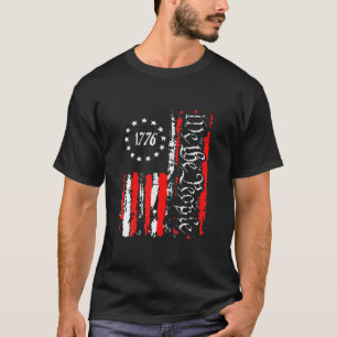 Vintage Old American Flag Patriotic 1776 We The Pe T-Shirt